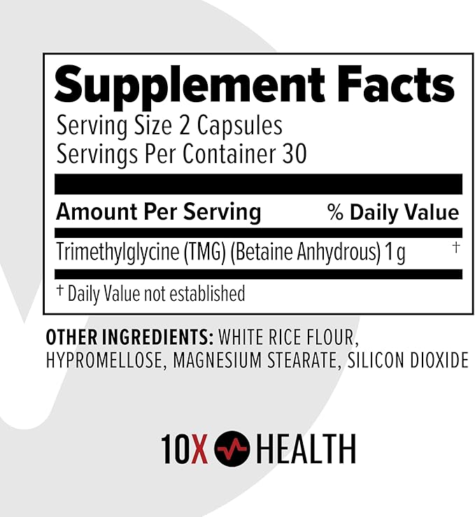10X Health TMG Supplements - Trimethylglycine Amino Acid as Betaine Anhydrous for Liver Support, Energy, Heart Health, & to Regulate Homocysteine Levels - 60 Capsules