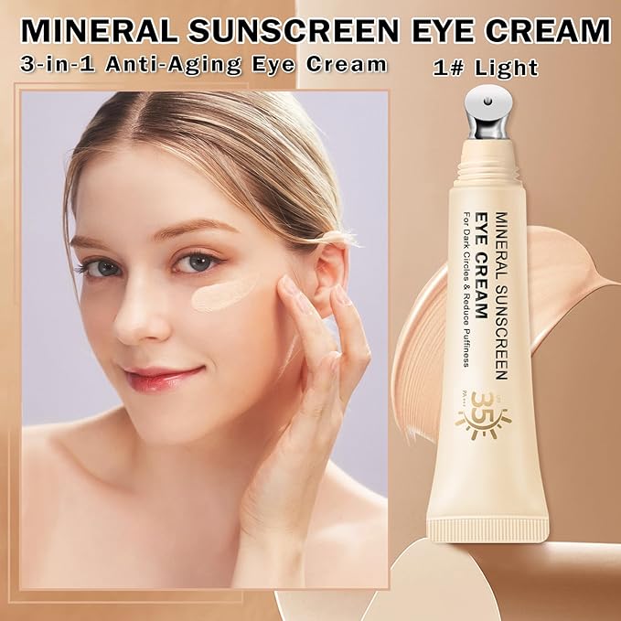Mineral Sunscreen Eye Cream,3-in-1 Under Eye Cream,for Puffiness and Bags Under Eyes,Dark Circle and Wrinkles,Anti Aging,Under Eye Brightener and Concealer,SPF 35 (Light)