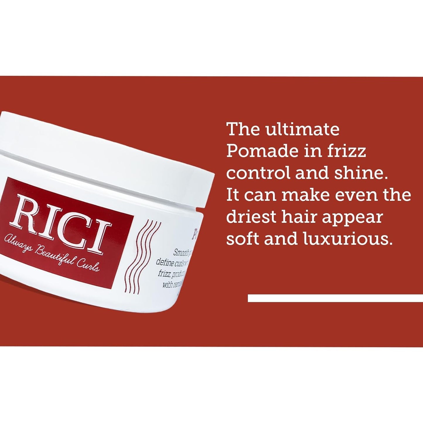 RICI Pomade for Curly Hair | 4 Ounce | Naturally Formulated to Prevent Frizz for All Types of Curly Hair | Patented Formula Made in the USA