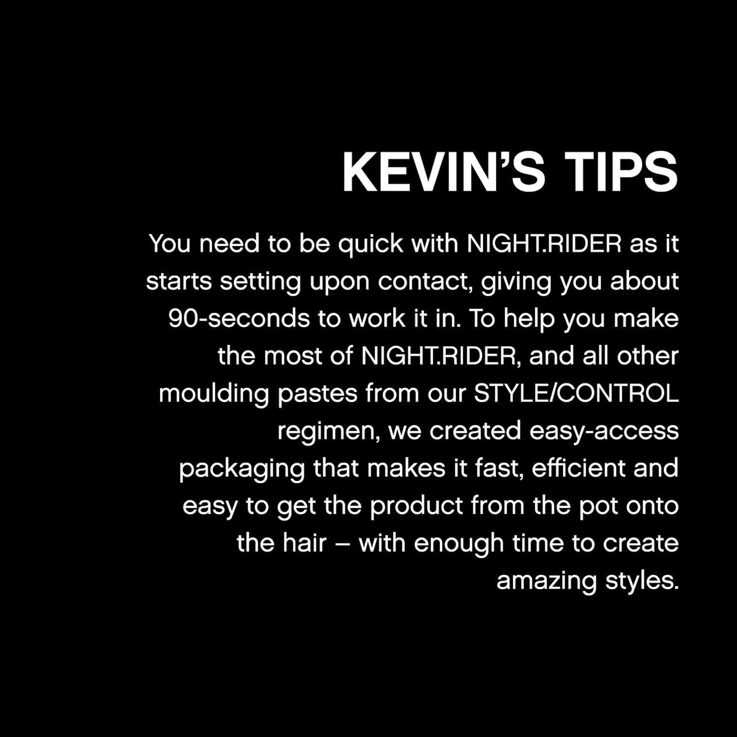 KEVIN.MURPHY NIGHT.RIDER - Strong Hair Paste - For All Hair Types - Hair Moulding Paste - Boosts Hair Shine - Strong Hold Hair Care - Matte Texture - Travel Size - 100 g / 3.5 oz