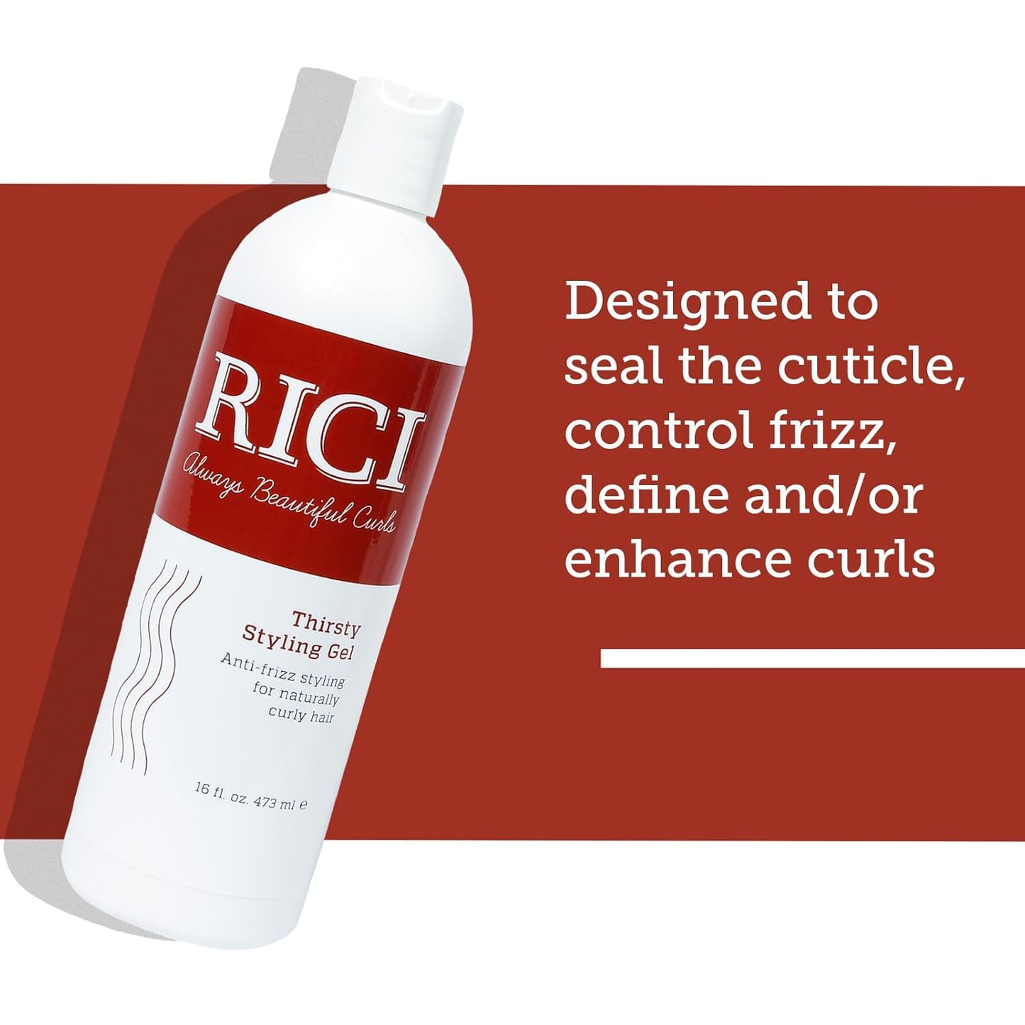RICI Thirsty Styling Gel for Curly Hair | Naturally Formulated to Prevent Frizz for All Types of Curly Hair | Patented Formula Made in the USA (16 oz)