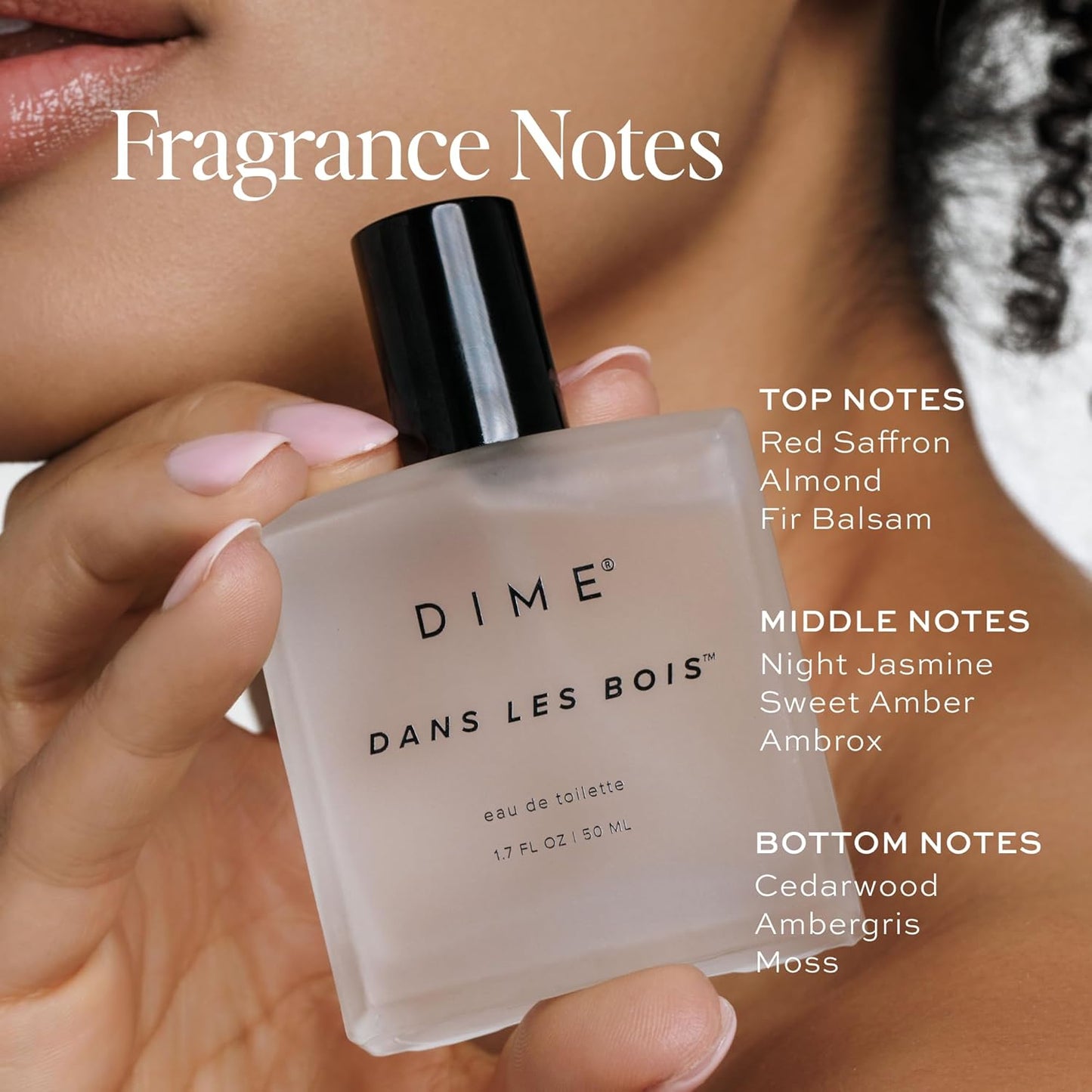 DIME Beauty Perfume Dans Les Bois, 1.7 oz / 50 ml - Feminine and Bold Scent, Hypoallergenic, Clean Perfume, Eau de Toilette For Women