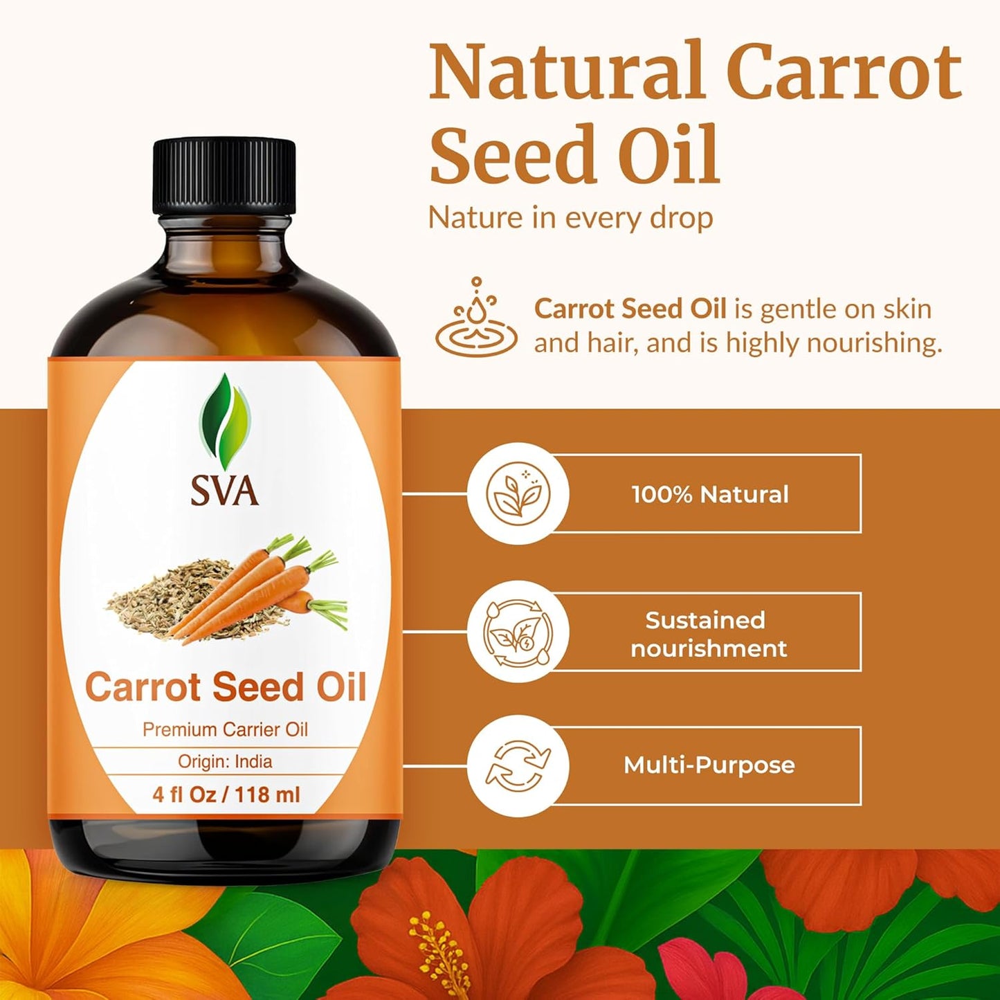SVA Carrot Seed Oil - 4 Fl Oz – 100% Natural Cold Pressed Carrot Oil - for Face, Skin Care, Hair Care, Scalp Massage & Body Massage – Carrier Oil with Dropper