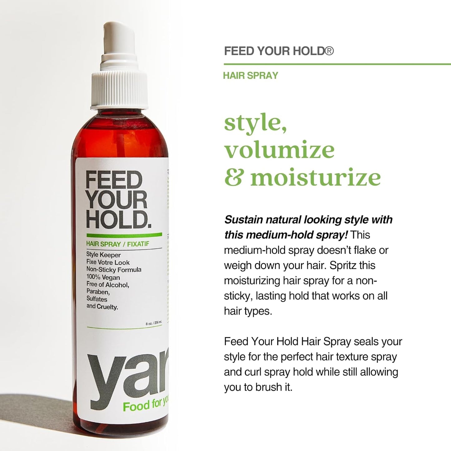 Yarok - Feed Your Hold Hair Spray - Style, Volumize & Moisturize - Natural Medium Hold Hair Spray - Non-Sticky, Aerosol Free Formula - 100% Vegan - Gluten, Sulfate, Paraben & Cruelty Free - 8oz