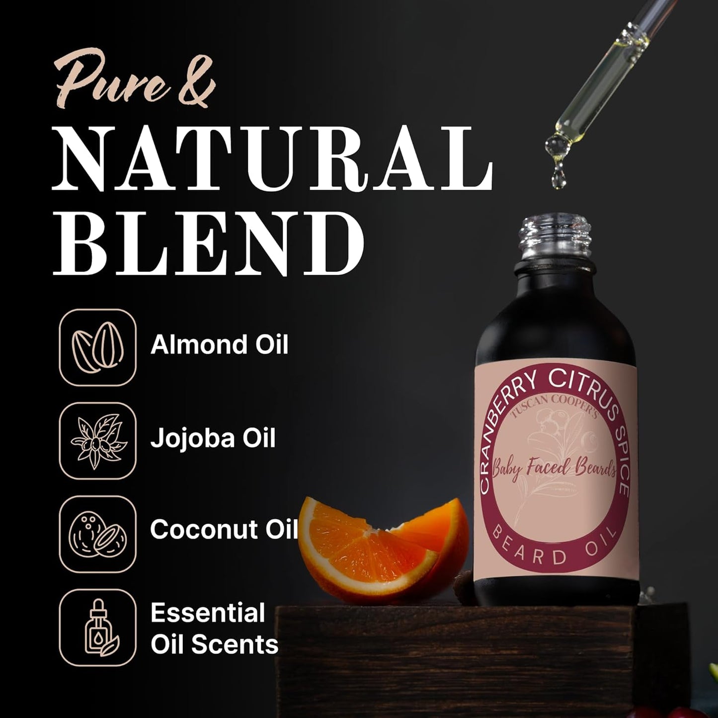 Tuscan Cooper's Baby Faced Beards Oil for Men - All Natural, Hydrating, Nourishing, Beard Softener and Conditioner Coconut, Jojoba, and Sweet Almond Moisture - Cranberry Citrus Spice