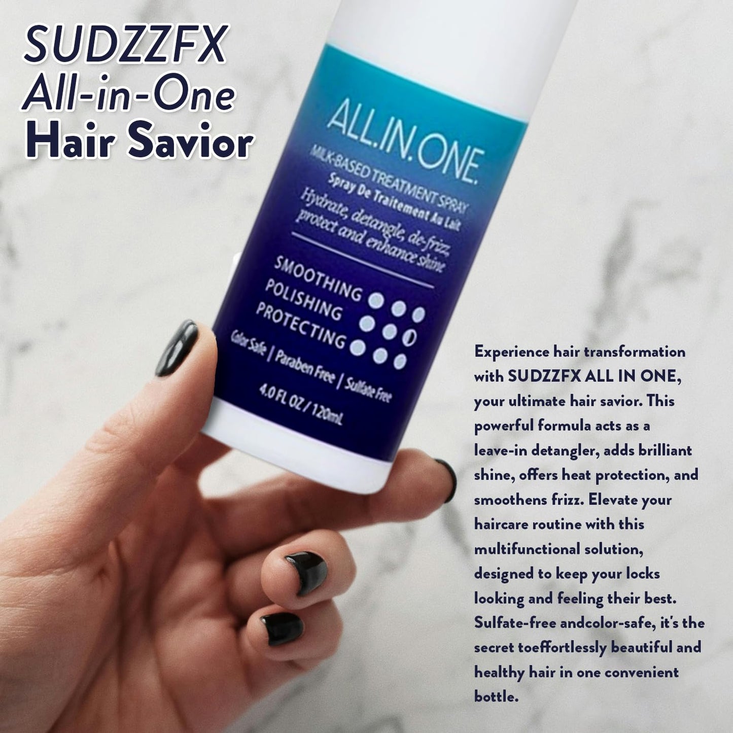 SUDZZFX ALL IN ONE Powerful Leave-in Hair Detangler - Creates Shine - Heat Protection - Smoothes Frizzy Hair - Color Safe - Sulfate Free