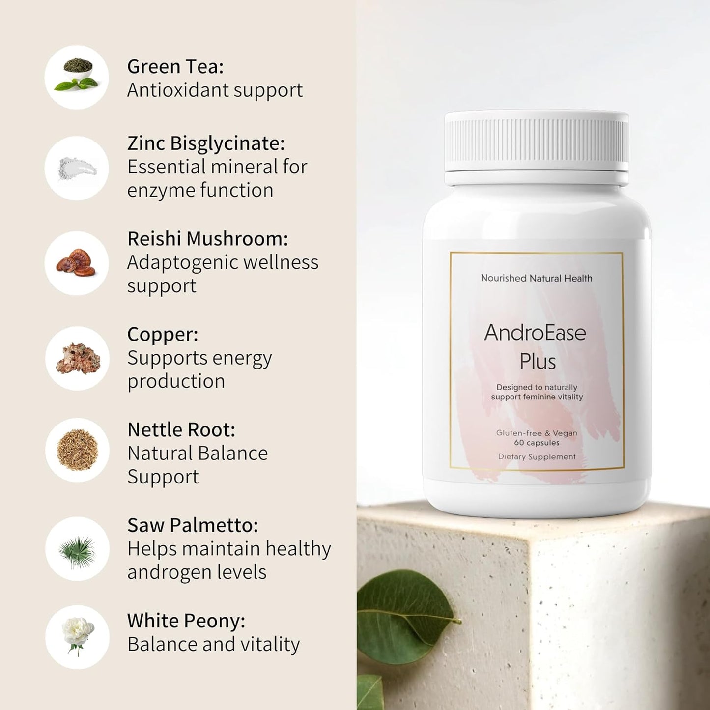 Nourished AndroEase Plus - Natural Balance Supplement for Women - Vegan Formula with Zinc & Saw Palmetto - 240 Capsules for Daily Wellness & Vitality - Made in USA