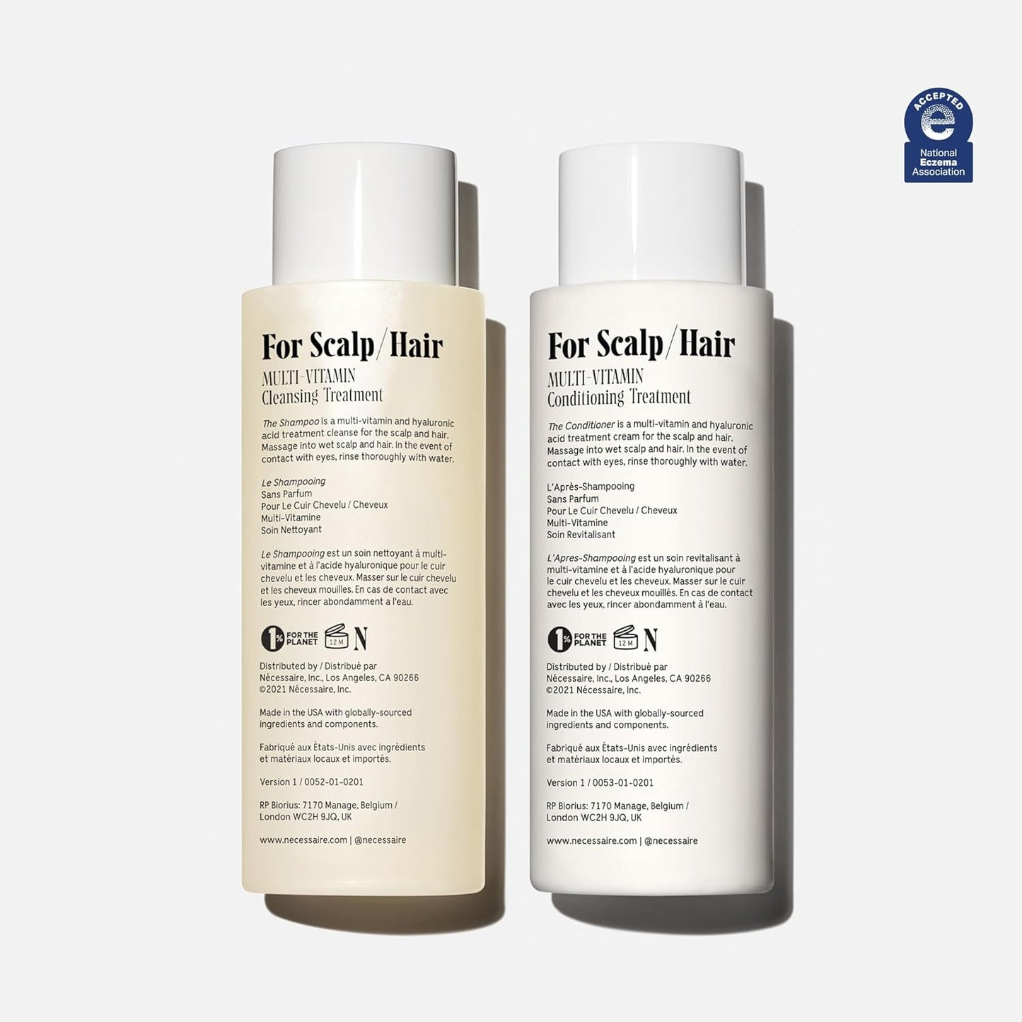 Nécessaire The Hair Duo - Shampoo and Conditioner Set 2 x Full-Size. The Shampoo + The Conditioner. Hyaluronic Acid + Vitamin B Complex. Fragrance-Free. Approved by the National Eczema Association.