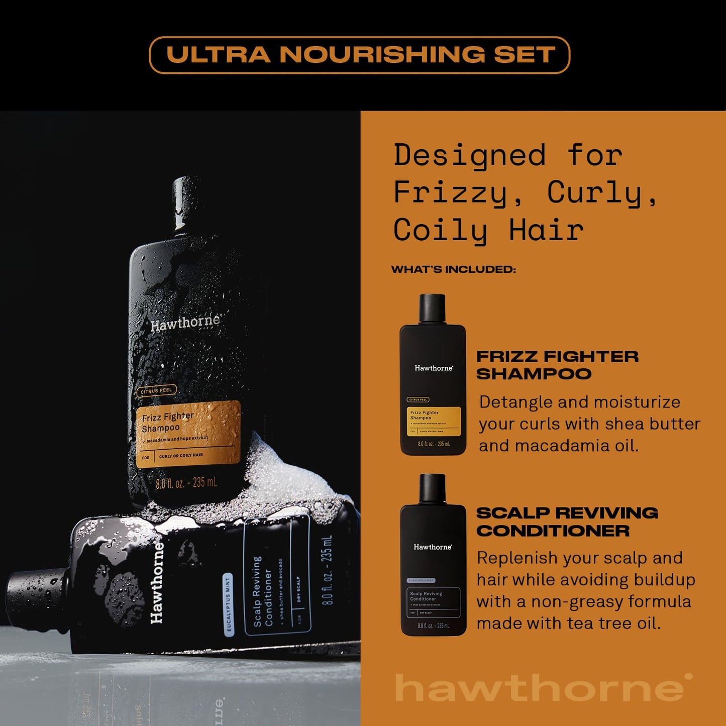 Hawthorne Ultra Nourishing Shampoo and Conditioner Set. Mens Curly Hair Shampoo and Conditioner Set with Frizz Fighter Shampoo and Scalp Reviving Conditioner. Sulfate Free, Paraben Free. 8 fl. oz each
