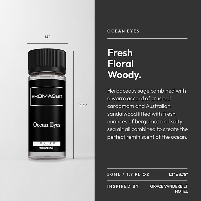 Aroma360 | Ocean Eyes Pro-Pod Oil Blend | Luxury Hotel Inspired Aromatherapy Scent Diffuser Oil | Ocean, Sage and Sandalwood 1.7 fl oz, 50 mL