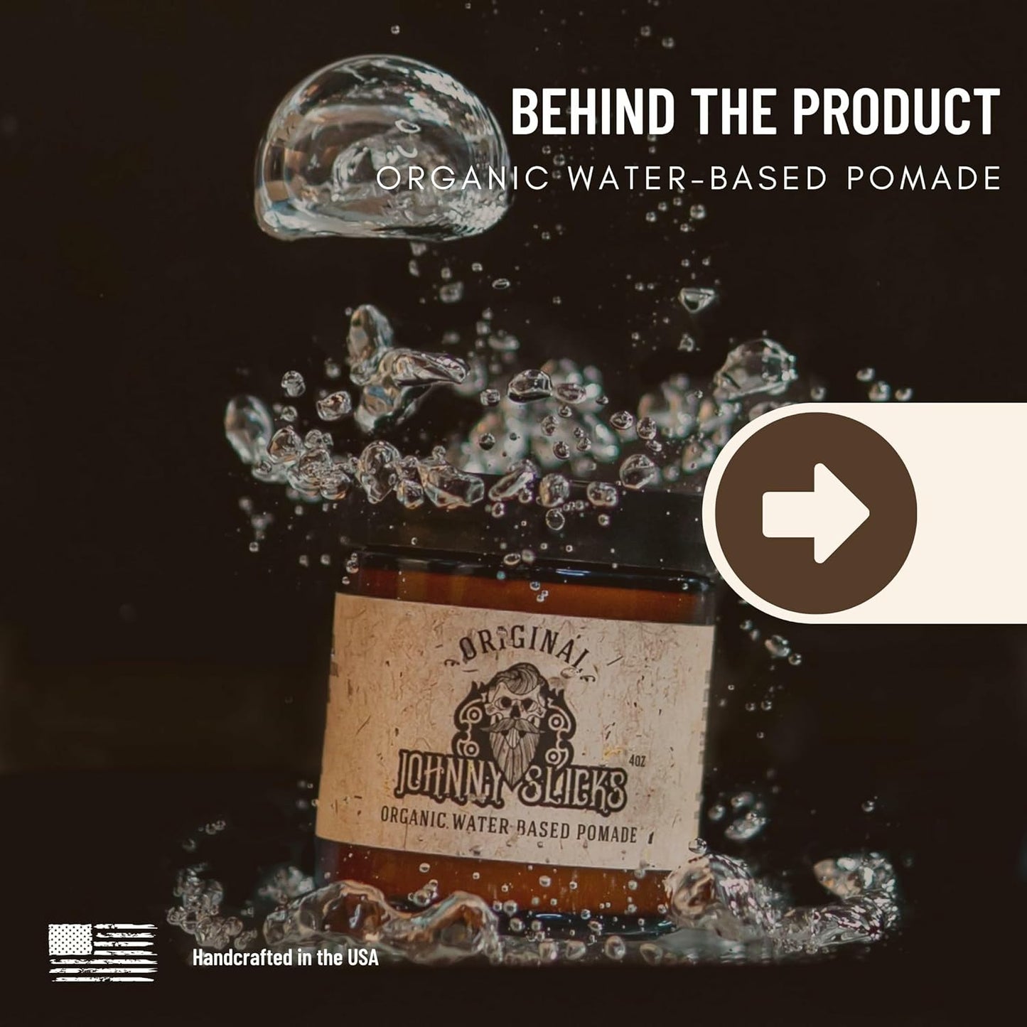 Johnny Slicks Water Based Pomade | Strong Hold, High Shine, All Organic Styling for Men | Promotes Healthy Hair Growth & Helps Hydrate Dry Skin (Rugged, 4 Ounce) US Made, Veteran Owned