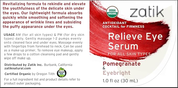 Zatik Naturals - Relieve Eye Serum with Pomegranate and Eyebright Antioxidant, USDA Certified Organic, Rekindle and Elevate Youthfulness Around Thin Areas of the Eyes, 1.0 fl oz, 30ml
