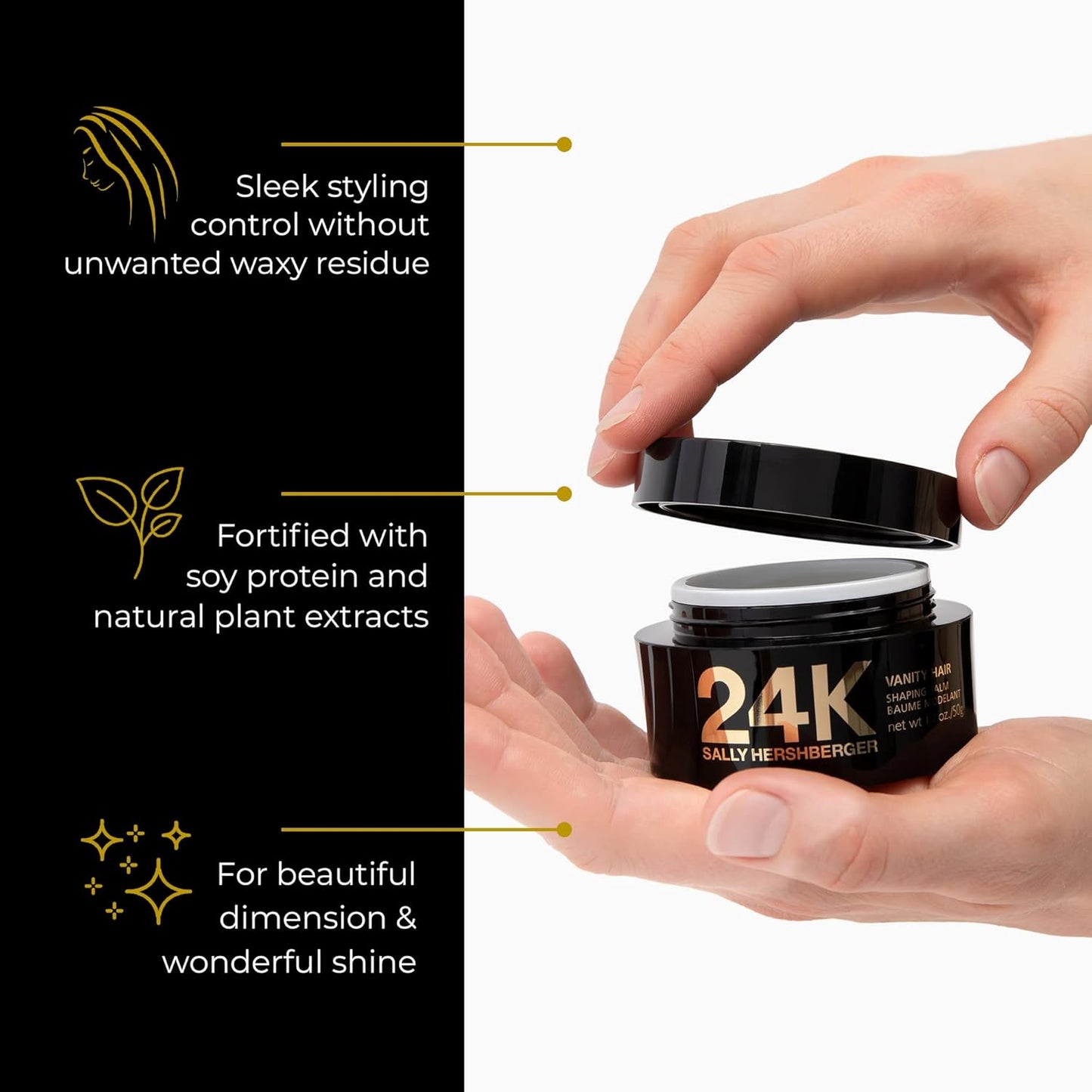 SALLY HERSHBERGER 24K Vanity Hair Shaping Balm - Smoothing, Buildup-Free Texturizing Balm For Sleek Shine - Infused With Soy Protein For A Soft and Flexible Hold - Paraben and Sulfate Free - 1.7 oz