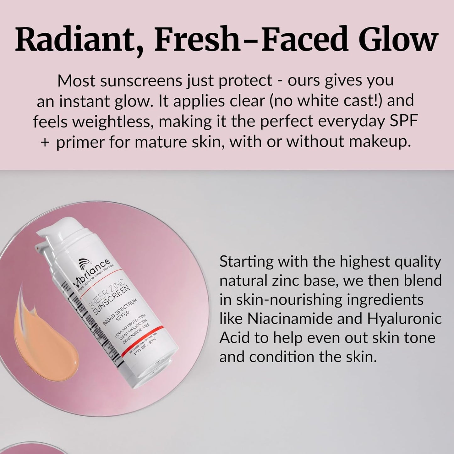 Vibriance Sheer Zinc Sunscreen - Tinted Sunscreen for Face SPF 50, Lightweight Facial Moisturizer with Niacinamide, Hyaluronic Acid - 1.7 fl oz