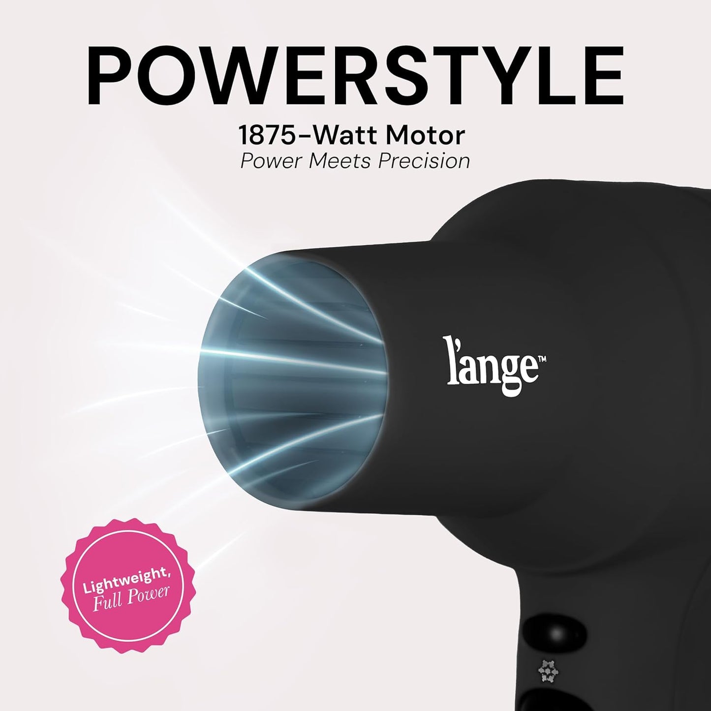 L'ANGE HAIR PowerStyle Ionic Turbo Hair Dryer | 1875W Fast Drying & Precision Styling for Long-Lasting, Frizz-Free Looks | Advanced Ionic Technology Smooths & Shines Hair (Black)