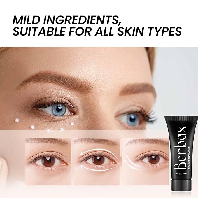 Berbax™ Eye Cream - Instant Tightening Eyelid Firming Cream for Anti-Aging Fine Lines & Under Eye Tightening