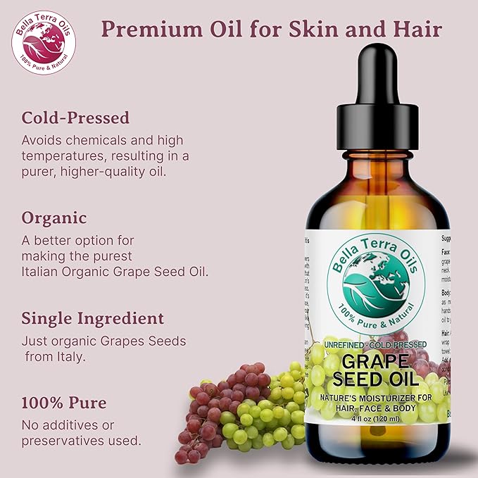 Bella Terra Oils - Organic Grape Seed Oil 2 oz - Cold-Pressed, Abundant in Vitamin E & C, Linoleic Acid, Omega-6 Fatty Acids, A Luxurious Elixir for Radiant Skin