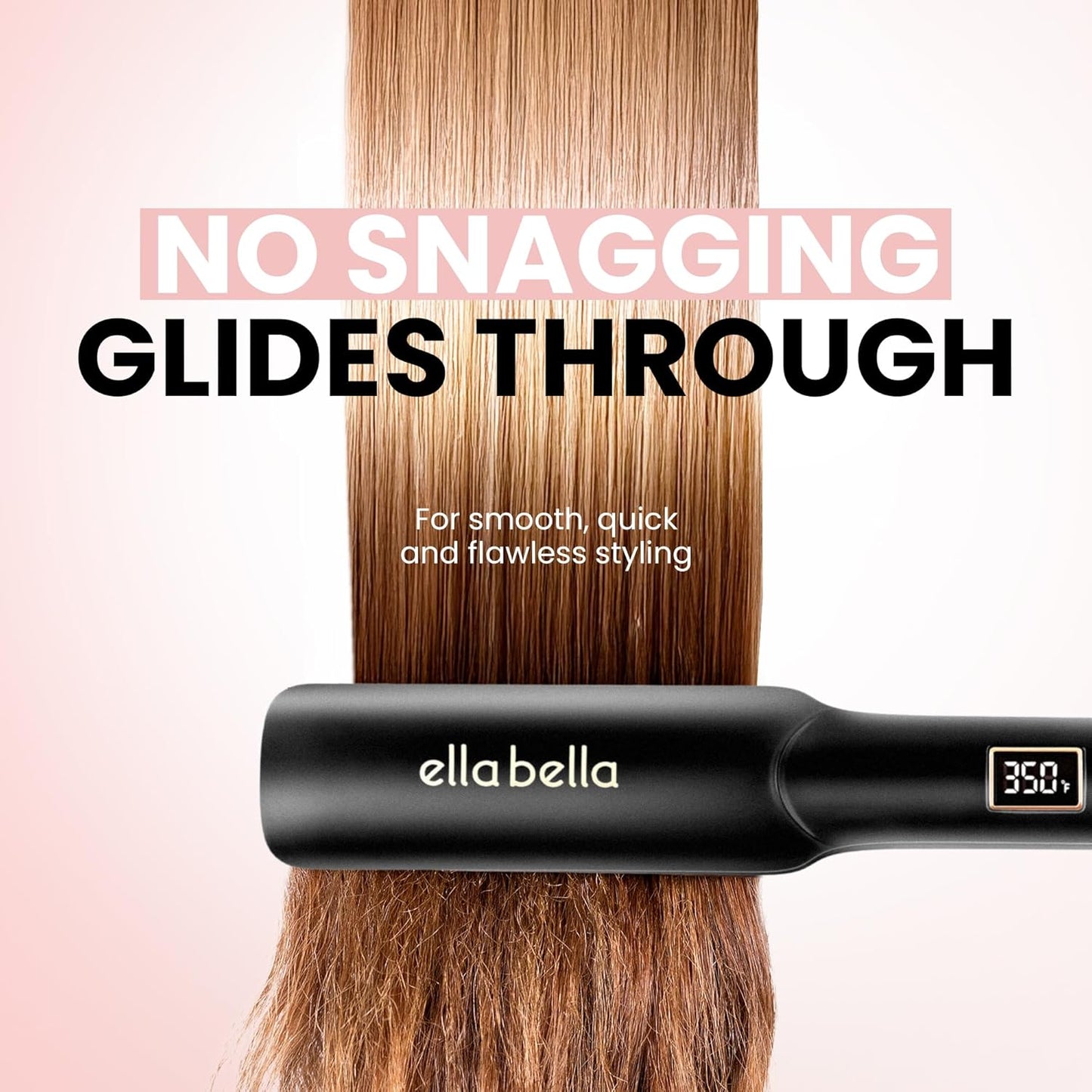 ELLA BELLA® Ceramic Flat Iron Hair Straightener • Professional Straightening Iron • Digital Display to Accurately Control Temperature • As Featured in Good Housekeeping